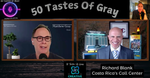 50-Tastes-of-Gray-podcast-guest-teacher-Richard-Blank-Costa-Ricas-Call-Centerdc886df08f703fb6.jpg