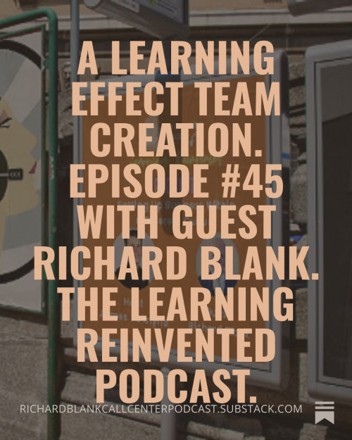 A-Learning-Effect-Team-creation.-Episode-45-with-guest-Richard-Blank.-The-Learning-Reinvented-Podcast..-3915981af12bd0264.jpg