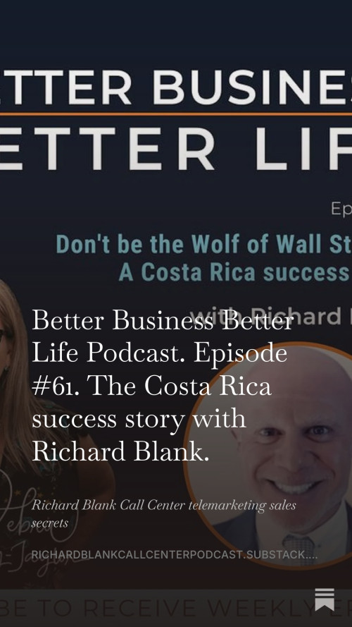 BETTER-BUSINESS-BETTER-LIFE-PODCAST-ENTREPRENEUR-GUEST-RICHARD-BLANK-COSTA-RICAS-CALL-CENTER.-11cd3b8f2651f73834.jpg