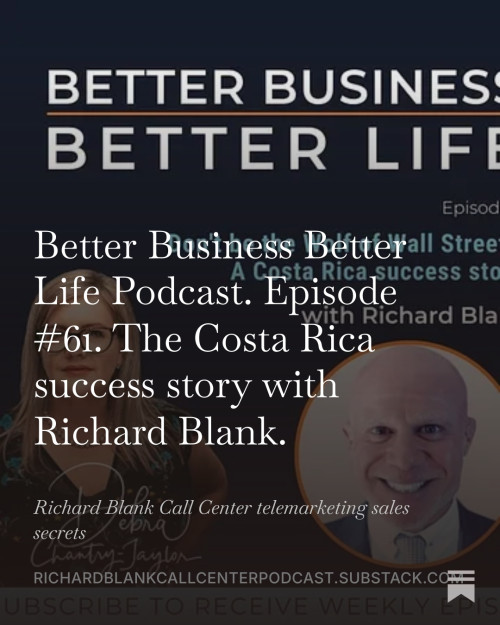 BETTER-BUSINESS-BETTER-LIFE-PODCAST-ENTREPRENEUR-GUEST-RICHARD-BLANK-COSTA-RICAS-CALL-CENTER.-66fd09ee0a7e36d0b.jpg