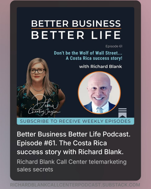 BETTER-BUSINESS-BETTER-LIFE-PODCAST-ENTREPRENEUR-GUEST-RICHARD-BLANK-COSTA-RICAS-CALL-CENTER.-9f5ebe747c11a0b45.jpg