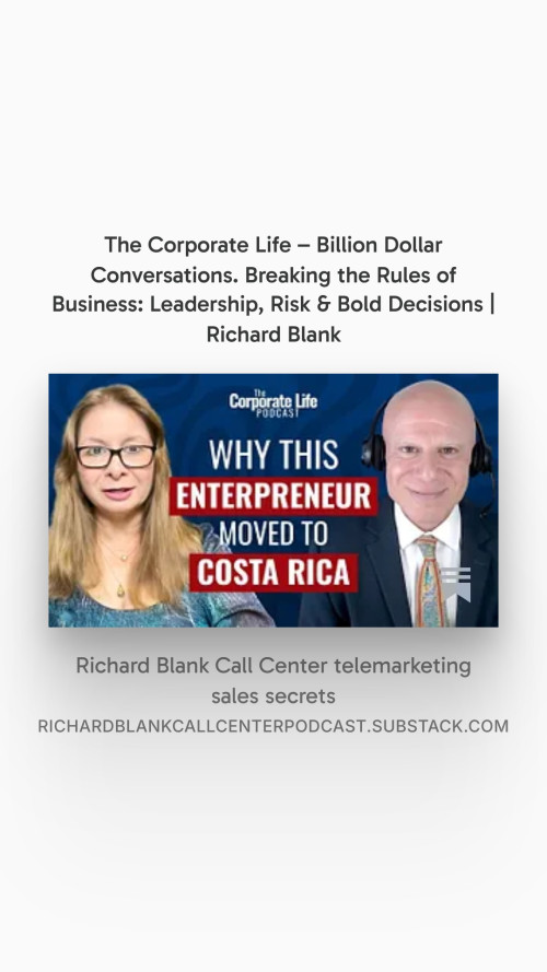 Breaking-the-Rules-of-Business-Leadership-Risk--Bold-Decisions-Richard-Blank---The-Corporate-Life--Billion-Dollar-Conversations-4b784bcbfbb6a80ff.jpg