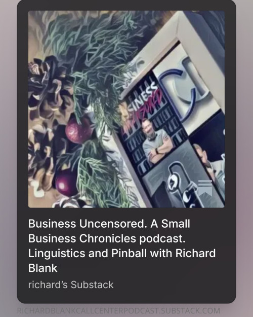 Business-Uncensored.-A-Small-Business-Chronicles-podcast.-Linguistics-and-Pinball-with-Richard-Blank9252e10223f27402.jpg