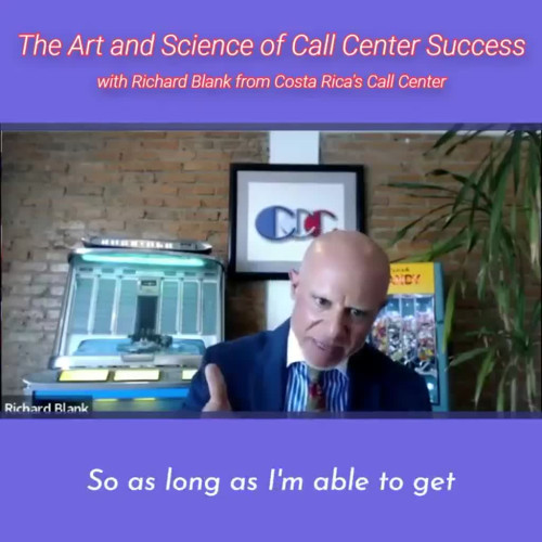 CONTACT-CENTER-PODCAST-Richard-Blank-from-Costa-Ricas-Call-Center-on-the-SCCS-Cutter-Consulting-Group-The-Art-and-Science-of-Call-Center-Success-PODCAST.so-as-long-as-Im-able-to-get.b0da6394277a2286.jpg