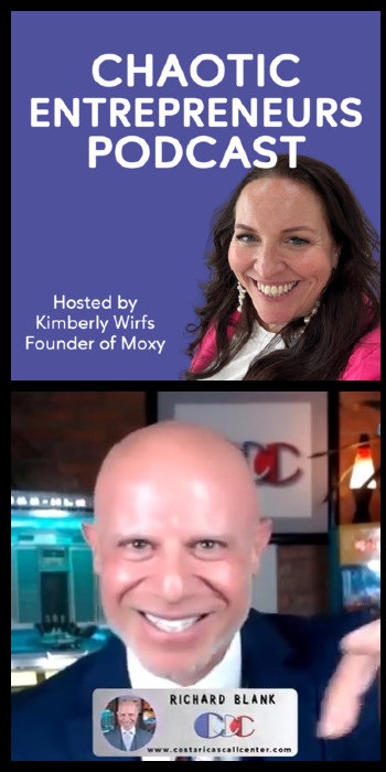 Chaotic-Entrepreneurs-Podcast-guest-Richard-Blank-Costa-Ricas-Call-Center-12bddaef69363da355.jpg