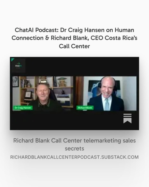 ChatAI-Podcast-Dr-Craig-Hansen-podcast-guest-Richard-Blank-CEO-Costa-Ricas-Call-Center-10ac1cf8e5d581250b.jpg