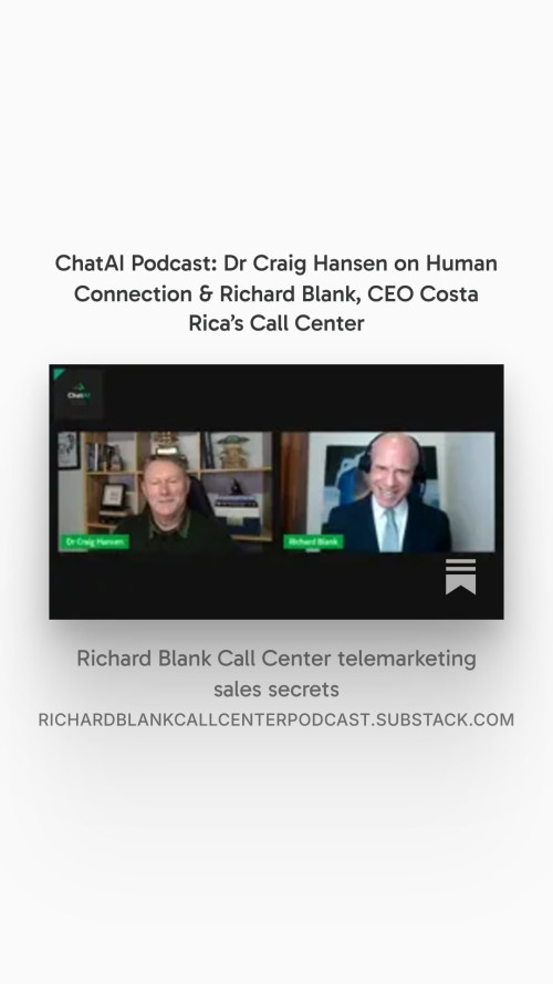 ChatAI-Podcast-Dr-Craig-Hansen-podcast-guest-Richard-Blank-CEO-Costa-Ricas-Call-Center-5b01fa8762d129161.jpg