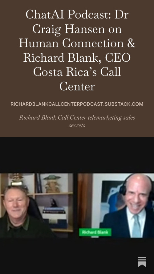 ChatAI-Podcast-Dr-Craig-Hansen-podcast-guest-Richard-Blank-CEO-Costa-Ricas-Call-Centerb6c8f785e8a0bb14.jpg