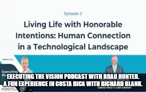 Executing-the-Vision-podcast-with-Brad-Hunter.-A-fun-experience-in-Costa-Rica-with-Richard-Blank.702456673c6c04cd.gif