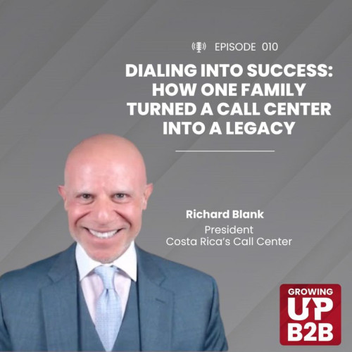 Growing-up-B2B-podcast-guest-Richard-Blank-Costa-Ricas-Call-Center8d470ef001e2ab77.jpg