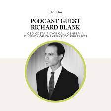 Growing-up-with-dr-sarah-podcast-business-guest-Richard-Blank-Costa-Ricas-Call-Center964f12f2d31e2cda.jpg