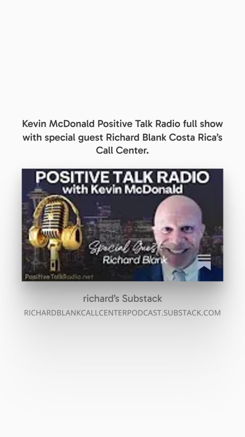 Kevin-McDonald-Positive-Talk-Radio-full-show-with-special-guest-Richard-Blank-Costa-Ricas-Call-Center.-6733a33787a14e324.jpg