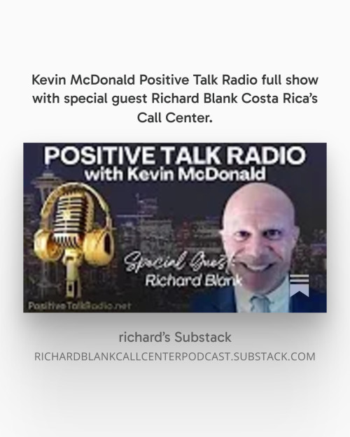 Kevin-McDonald-Positive-Talk-Radio-full-show-with-special-guest-Richard-Blank-Costa-Ricas-Call-Center.f3fcbc2a19d3f85f.jpg