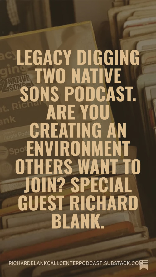 LEGACY-DIGGING-2-NATIVE-SONS-PODCAST-GUEST-RICHARD-BLANK-COSTA-RICAS-CALL-CENTER-2621e1d19c1852304.jpg