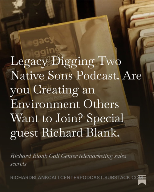 LEGACY-DIGGING-2-NATIVE-SONS-PODCAST-GUEST-RICHARD-BLANK-COSTA-RICAS-CALL-CENTER-6cca2312572f92cb8.jpg