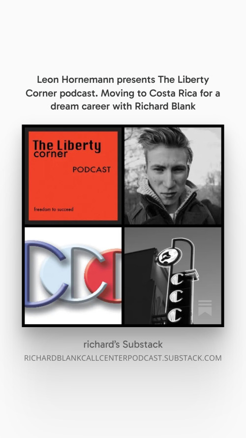 Leon-Hornemann-presents-The-Liberty-Corner-podcast.-Moving-to-Costa-Rica-for-a-dream-career-with-Richard-Blanka6750305750848bb.jpg