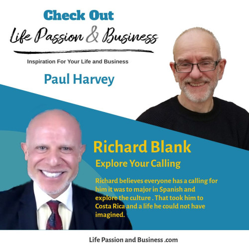 Life-passion-and-business-podcast-guest-Richard-Blank-Costa-Ricas-Call-Center.580903b9247c5ba2.jpg