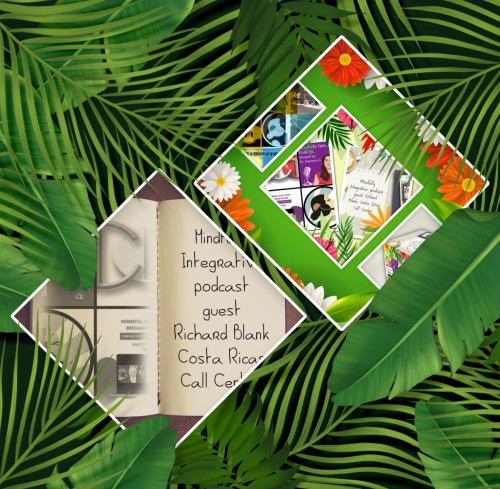 Mindfully-Integrative-podcast-sales-trainer-guest-Richard-Blank-Costa-Ricas-Call-Center2cc4dbe99db3bf11.jpg