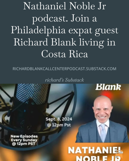 Nathaniel-Noble-Jr-podcast.-Join-a-Philadelphia-expat-guest-Richard-Blank-living-in-Costa-Rica-4a9d83b378930f091.jpg
