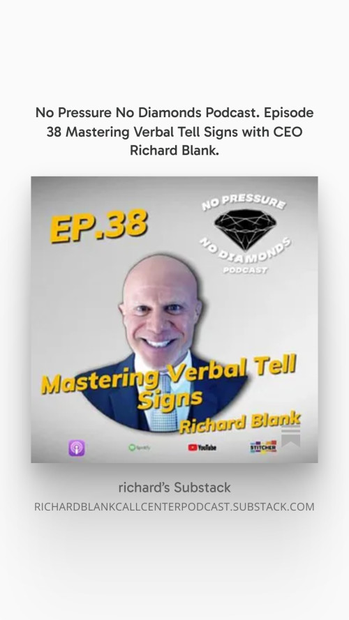 No-Pressure-No-Diamonds-Podcast.-Episode-38-Mastering-Verbal-Tell-Signs-with-CEO-Richard-Blank.-43409f30a7944fb7c.jpg
