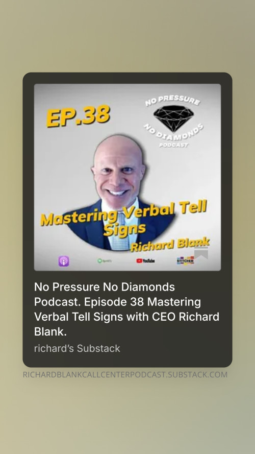 No-Pressure-No-Diamonds-Podcast.-Episode-38-Mastering-Verbal-Tell-Signs-with-CEO-Richard-Blank.-5b7b8b76bd5dbb385.jpg