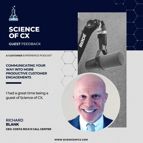SCIENCE-OF-CX-PODCAST-B2B-GUEST-RICHARD-BLANK-COSTA-RICAS-CALL-CENTER12f08420f43bc21d.jpg