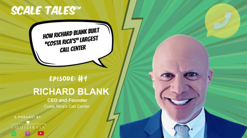 Scale-Tales-business-podcast-sales-guest-Richard-Blank-Costa-Ricas-Call-Center.c9fb5cc5074146a8.jpg