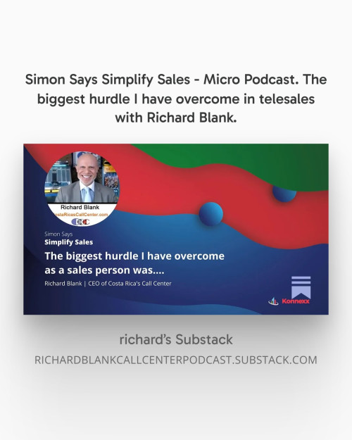 Simon-Says-Simplify-Sales---Micro-Podcast.-The-biggest-hurdle-I-have-overcome-in-telesales-with-Richard-Blank.-2ea59d18726e89d07.jpg