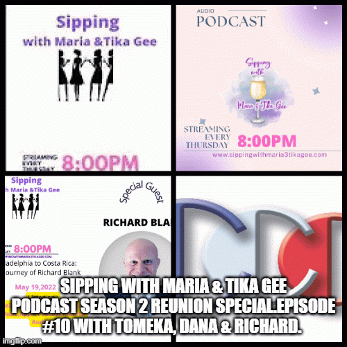 Sipping-with-Maria--Tika-Gee-podcast-Season-2-Reunion-Special.Episode-10-with-Tomeka-Dana--Richard.bae8fc3ed1c557c5.gif
