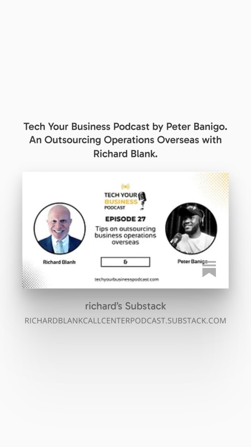 Tech-Your-Business-Podcast-by-Peter-Banigo.-An-Outsourcing-Operations-Overseas-with-Richard-Blank.-47a3a8acc308c6816.jpg