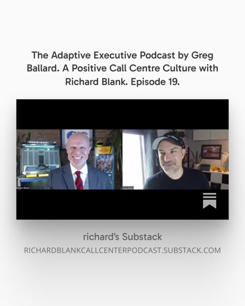 The-Adaptive-Executive-Podcast-by-Greg-Ballard.-A-Positive-Call-Centre-Culture-with-Richard-Blank.-Episode-19.-2048a2499831fa54f.jpg