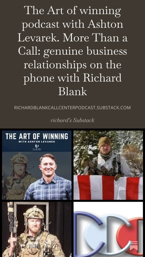 The-Art-of-winning-podcast-with-Ashton-Levarek.-More-Than-a-Call-genuine-business-relationships-on-the-phone-with-Richard-Blank-10536a330e35f2177e.jpg