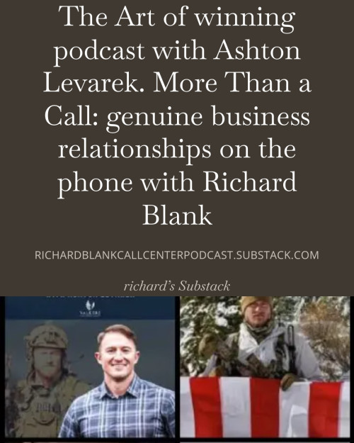 The-Art-of-winning-podcast-with-Ashton-Levarek.-More-Than-a-Call-genuine-business-relationships-on-the-phone-with-Richard-Blank-46768499415d81026.jpg