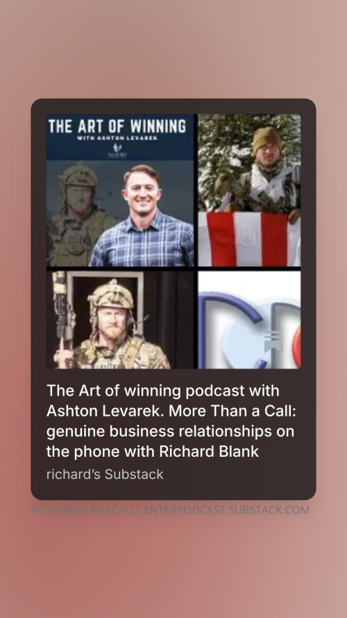 The-Art-of-winning-podcast-with-Ashton-Levarek.-More-Than-a-Call-genuine-business-relationships-on-the-phone-with-Richard-Blank-8ffc99fb33c84f124.jpg
