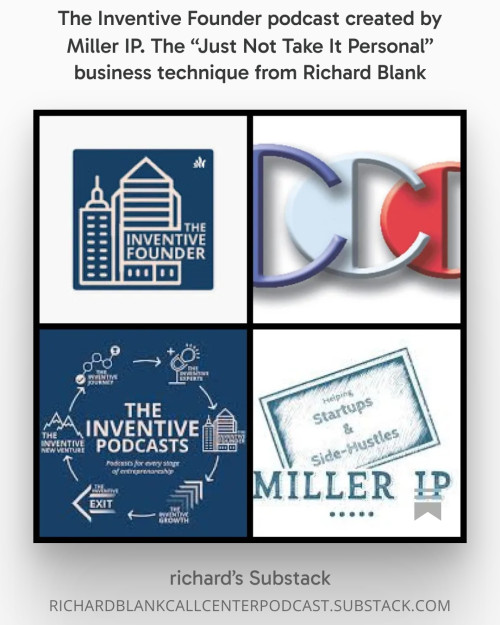 The-Inventive-Founder-podcast-created-by-Miller-IP.-The-Just-Not-Take-It-Personal-business-technique-from-Richard-Blank-100166cfc680c732b2.jpg