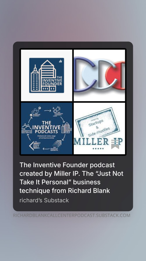 The-Inventive-Founder-podcast-created-by-Miller-IP.-The-Just-Not-Take-It-Personal-business-technique-from-Richard-Blank-4d2c366552ee5f77b.jpg