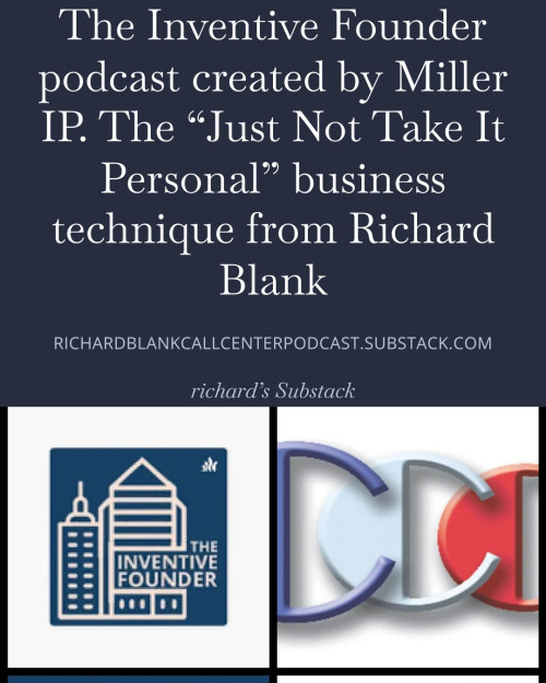 The-Inventive-Founder-podcast-created-by-Miller-IP.-The-Just-Not-Take-It-Personal-business-technique-from-Richard-Blank-8fb7d81e4ad217c23.jpg