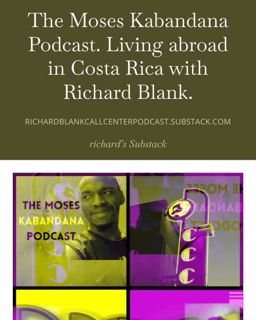 The-Moses-Kabandana-Podcast.-Living-abroad-in-Costa-Rica-with-Richard-Blank.-57806bac41cce5106.jpg