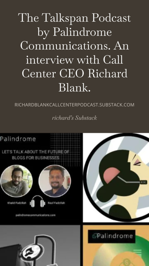 The-Talkspan-Podcast-by-Palindrome-Communications.-An-interview-with-Call-Center-CEO-Richard-Blank.-709b2b1b0e2ba3a4f.jpg