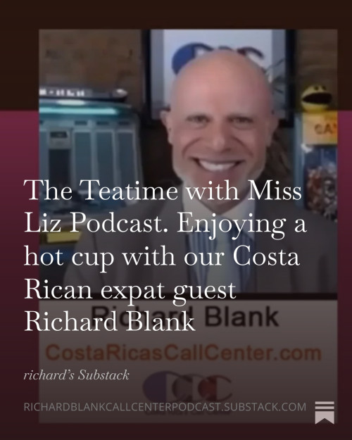 The-Teatime-with-Miss-Liz-Podcast.-Enjoying-a-hot-cup-with-our-Costa-Rican-expat-guest-Richard-Blank-32c6de8ea11dbca71.jpg