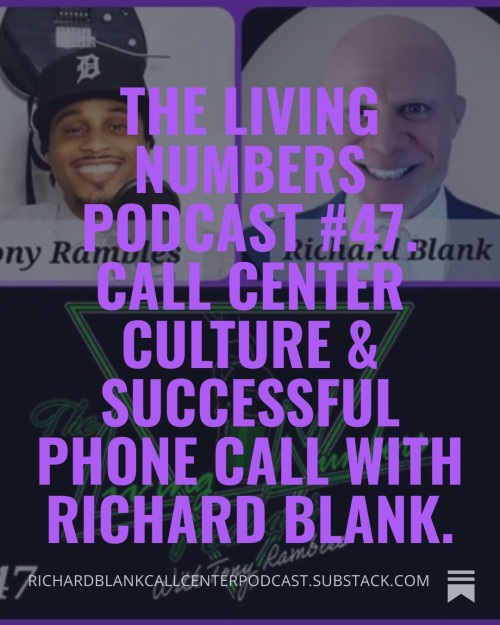 The-living-numbers-podcast-47.-Call-Center-Culture--Successful-Phone-Call-with-Richard-Blank.-71216d8a7eab45b23.jpg