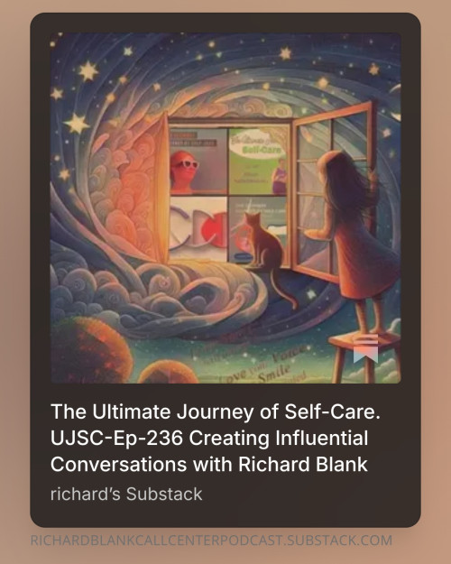 The-ultimate-journey-of-self-care-UJSC-Ep-236-sales-guest-Richard-Blank-Costa-Ricas-Call-Center.-9d235099289f90977.jpg