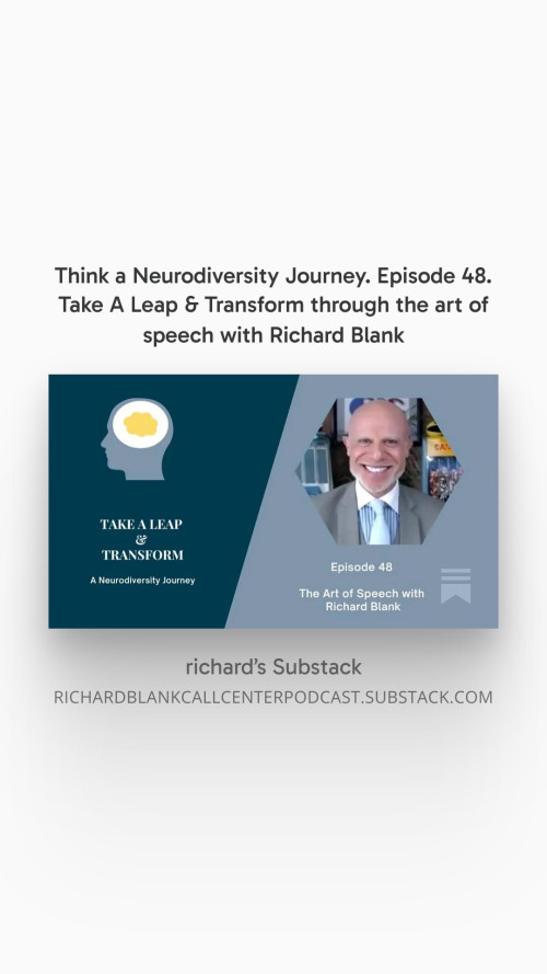 Think-a-Neurodiversity-Journey.-Episode-48.-Take-A-Leap--Transform-through-the-art-of-speech-with-Richard-Blank-4903385e54f8191a4.jpg