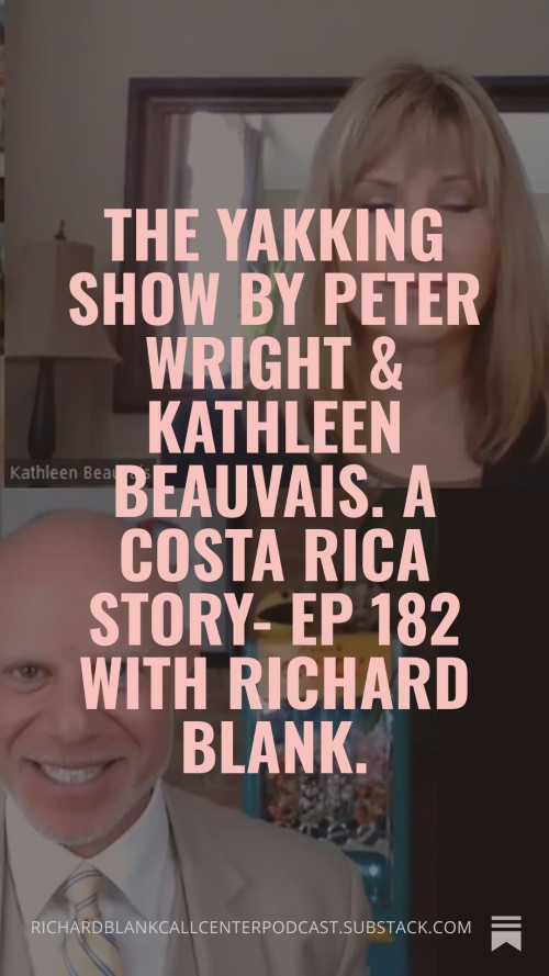 Yakking-Show-Podcast-guest-Richard-Blank-Costa-Ricas-Call-Center.-25f5b584f365c39f2.jpg